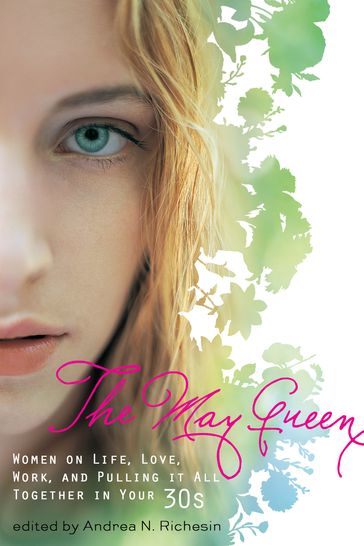 The May Queen - Andrea N. Richesin