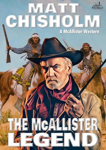 The McAllister Legend (A Rem McAllister Western) - Matt Chisholm