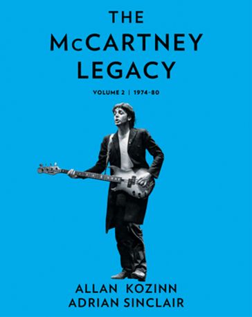 The McCartney Legacy - Allan Kozinn - Adrian Sinclair