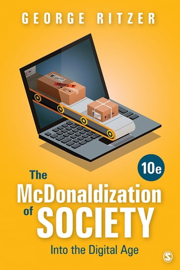 The McDonaldization of Society - George Ritzer