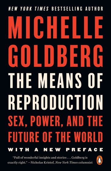 The Means of Reproduction - Michelle Goldberg