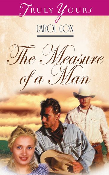 The Measure of a Man - Carol Cox