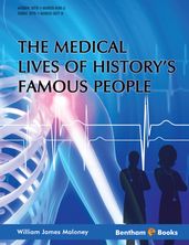The Medical Lives of History s Famous People