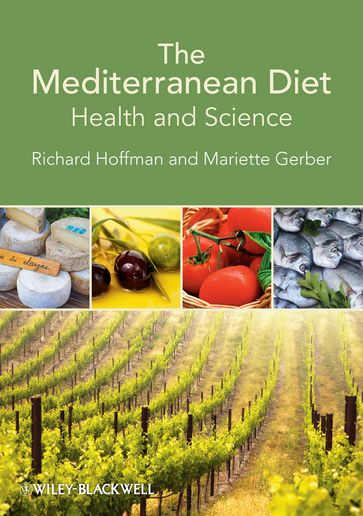 The Mediterranean Diet - Richard Hoffman - Mariette Gerber