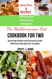The Mediterranean Diet Cookbook For Two