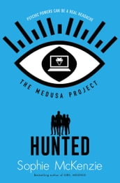 The Medusa Project: Hunted