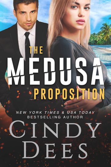 The Medusa Proposition - Cindy Dees