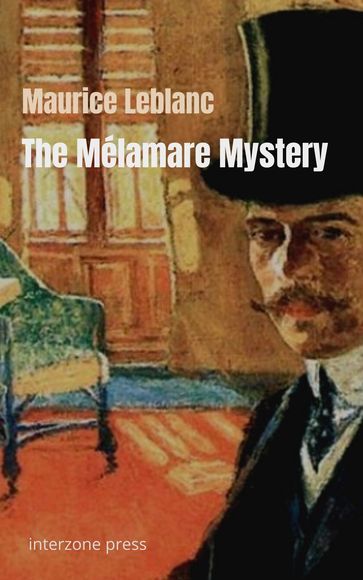 The Mélamare Mystery - Maurice Leblanc