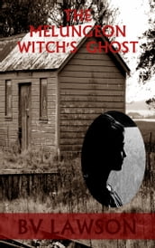 The Melungeon Witch
