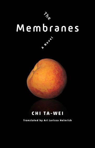 The Membranes - Ta-wei Chi