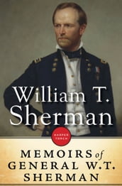 The Memoirs Of General William T. Sherman