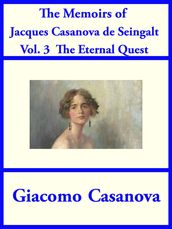 The Memoirs of Jacques Casanova de Seingalt Vol. 3