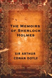 The Memoirs of Sherlock Holmes