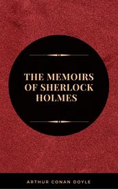 The Memoirs of Sherlock Holmes