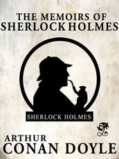 The Memoirs of Sherlock Holmes