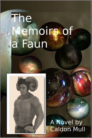 The Memoirs of a Faun - Caldon Mull