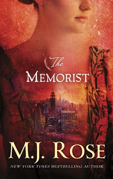 The Memorist - M. J. Rose