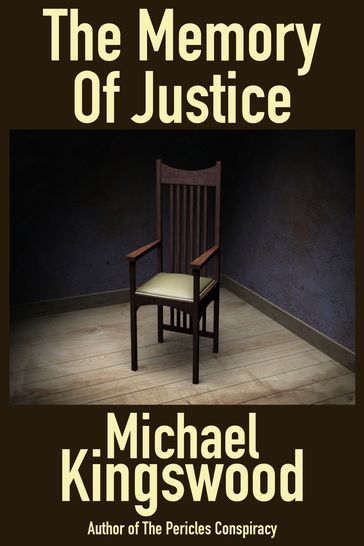 The Memory Of Justice - Michael Kingswood