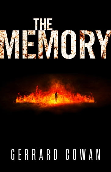 The Memory (The Machinery Trilogy, Book 3) - Gerrard Cowan
