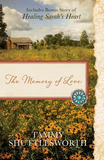 The Memory of Love - Tammy Shuttlesworth