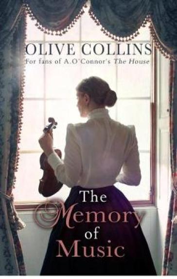 The Memory of Music - Olive Collins