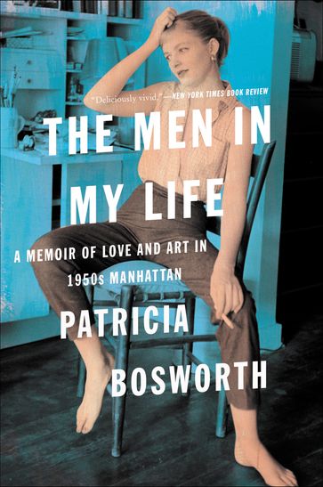 The Men in My Life - Patricia Bosworth