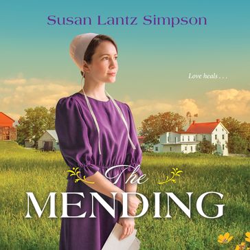 The Mending - Susan Lantz Simpson