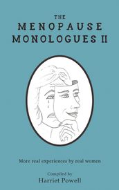 The Menopause Monologues 2