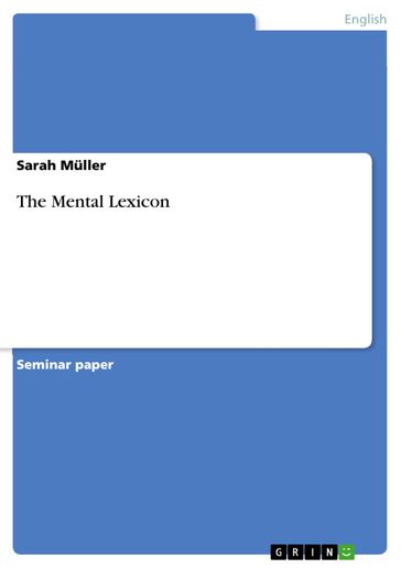 The Mental Lexicon - Sarah Muller