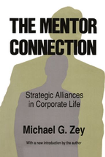 The Mentor Connection - Michael G. Zey