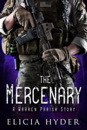 The Mercenary: A Warren Parish Story