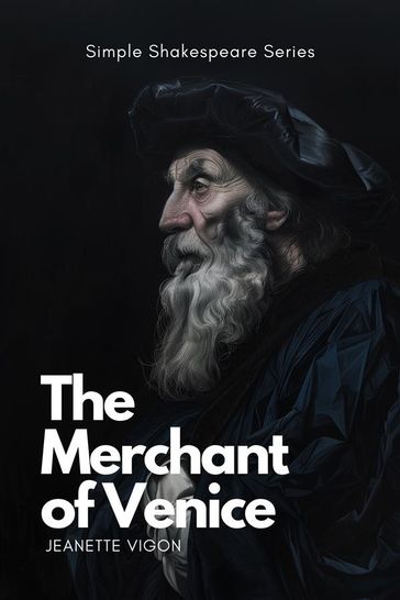 The Merchant of Venice   Simple Shakespeare Series - Jeanette Vigon