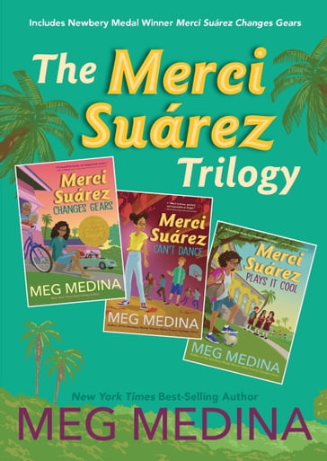 The Merci Suárez Trilogy Box Set - Meg Medina