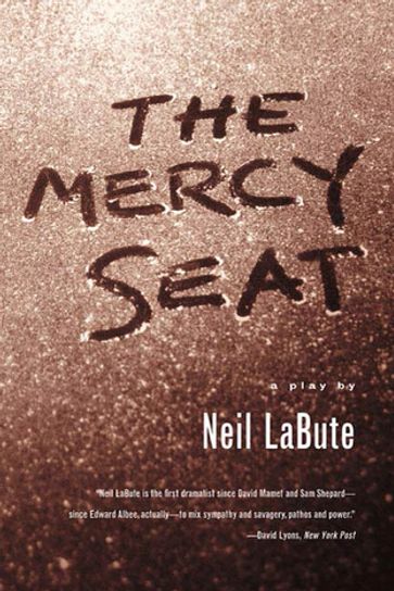 The Mercy Seat - Neil LaBute