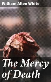 The Mercy of Death