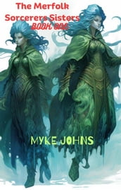 The Merfolk Sorcerers Sisters