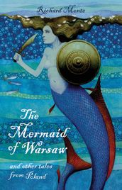 The Mermaid of Warsaw