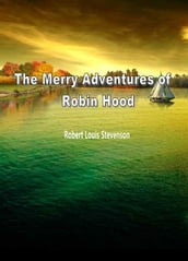 The Merry Adventures Of Robin Hood