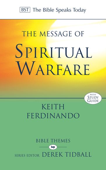 The Message of Spiritual Warfare - Dr Keith Ferdinando