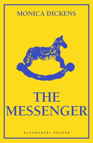 The Messenger - Monica Dickens