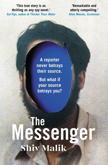 The Messenger - Shiv Malik