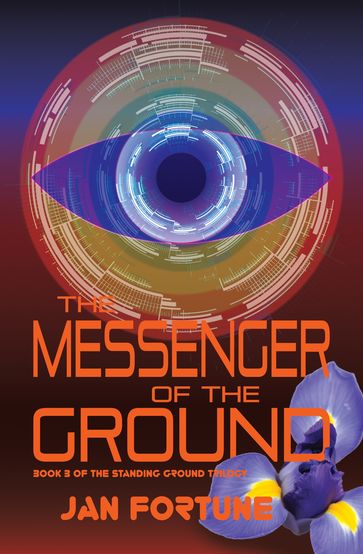 The Messenger of the Ground - Jan Fortune