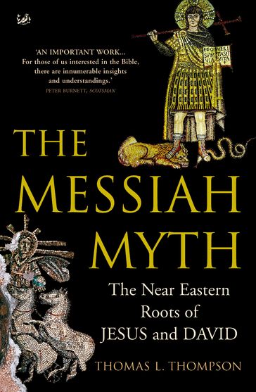 The Messiah Myth - Thomas L Thompson