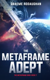 The Metaframe Adept