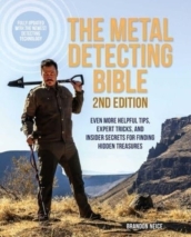 The Metal Detecting Bible, 2nd Edition