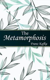 The Metamorphosis