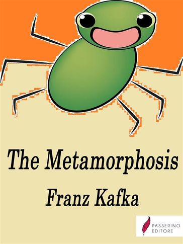 The Metamorphosis - Franz Kafka