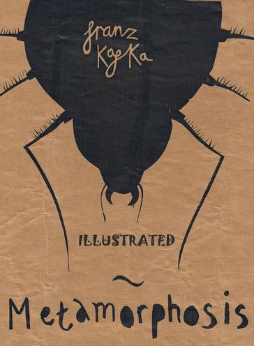 The Metamorphosis Illustrated - Franz Kafka