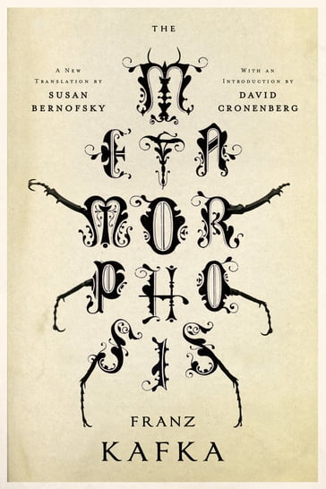 The Metamorphosis: A New Translation by Susan Bernofsky - Franz Kafka