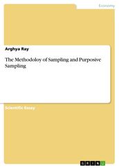 The Methodoloy of Sampling and Purposive Sampling